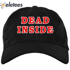 Dead Inside Dad Hat
