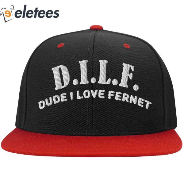 Dilf Dude I Love Fernet Hat