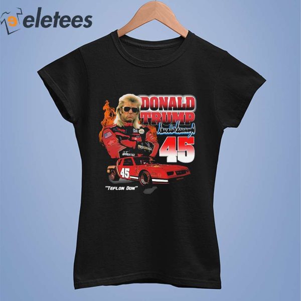 Donald Trump #47 Telfon Don Racing Shirt