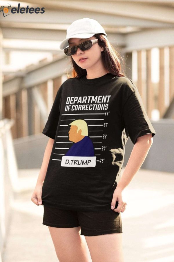 Department Of Corrections D.Trump Shirt