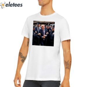 Donald Trump Getting Arrested Meme T Shirt 2