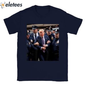 Donald Trump Getting Arrested Meme T Shirt 3