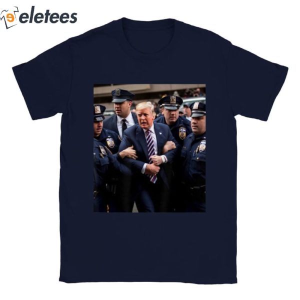 Donald Trump Getting Arrested T-Shirt