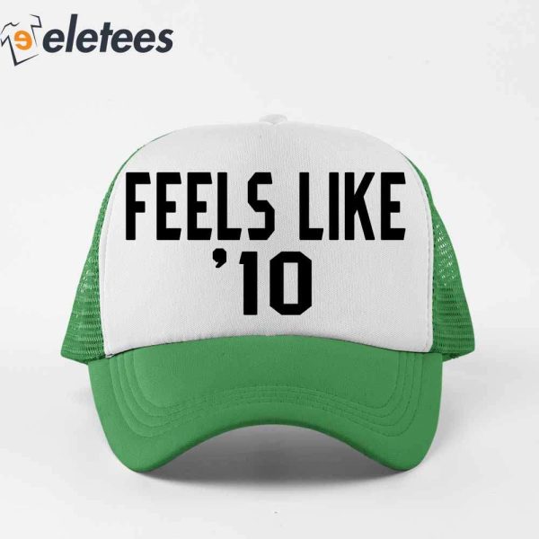 Feels Like ’10 Trucker Hat