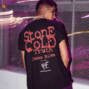 John 316 Stone Cold Truth Jesus Rules T Shirt1