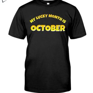 My Lucky Month Is October 2