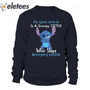 My Spirit Animal Is A Grumpy Stitch Who Slaps Annoying People Stitch Shirt1