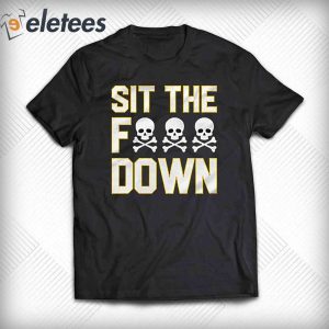 Pittsburgh Sit The Fuck Down Shirt1