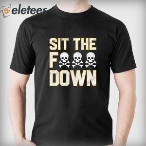 Official Pittsburgh Steelers Sit The F Down T-shirt, hoodie