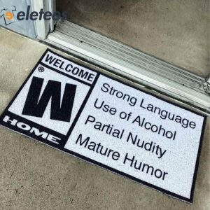 Strong Language Use Of Alcohol Partial Nudity Mature Humor Doormat 2