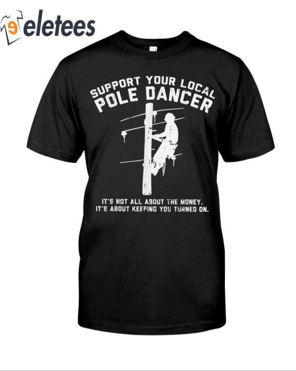 Support Electrician Lineman T-Shirt