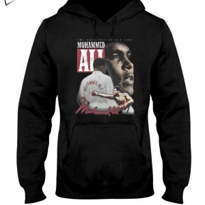 Top The Greatest Of All Time Muhammed Ali Hoodie 1