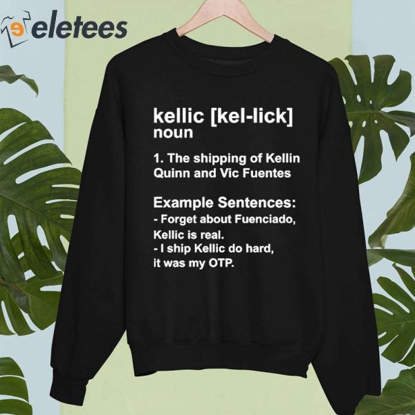 Vic Fuentes Kellic Definition The Shipping Of Kellin Quinn And Vic Fuentes Shirt
