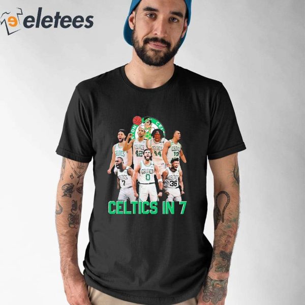 Boston Celtics In 7 Conference Finals 2023 Shirt