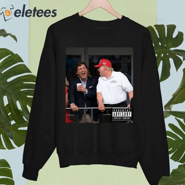 ALX Tucker Carlson And Donald Trump Parental Advisory Shirt