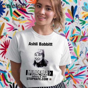 Ashli Babbitt Murdered By Capitol Police Shirt 4