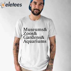 Dustin Growick Museums and Zoos Gardens Aquariums Shirt 1