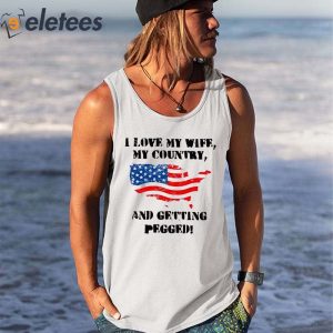 F1NN5TER I Love My Wife My Country And Getting Pegged Shirt 1