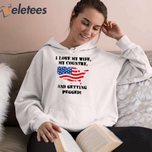 F1NN5TER I Love My Wife My Country And Getting Pegged Shirt 5