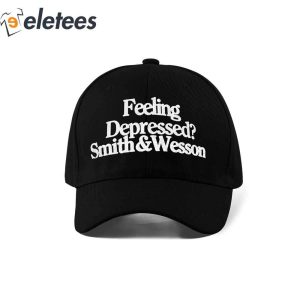 Feeling Depressed Smith Wesson Hat 4