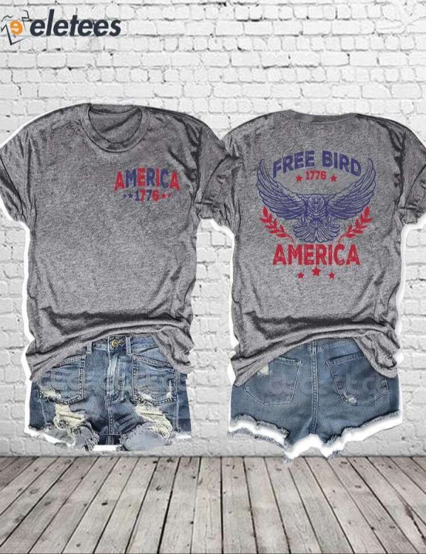 Free Bird 1776 4th Of July Shirt