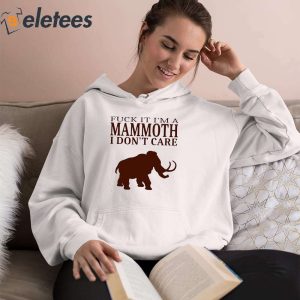 Fuck It Im A Mammoth I Dont Care Critical Role Shirt 2