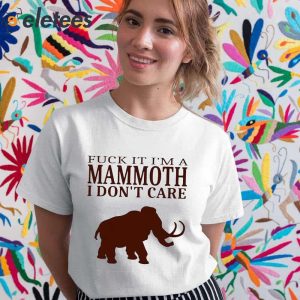 Fuck It Im A Mammoth I Dont Care Critical Role Shirt 5