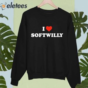 I Love Softwilly Shirt 5