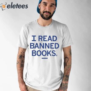 I Read Banned Books Iowa Student Shirt 5