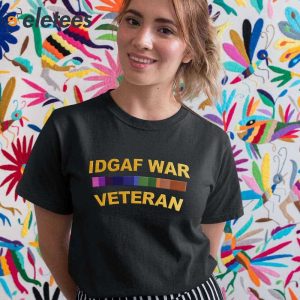 Idgaf War Veteran Shirt 5