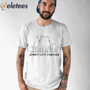 Janky Cats Forever Shirt 1