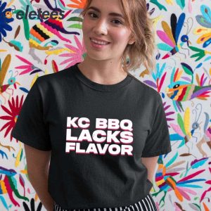 KC BBQ Lacks Flavor Shirt 2