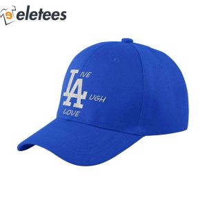 LA Live Laugh Love Hat3