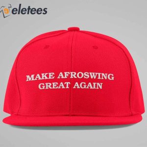 Make Afroswing Great Again Hat 6