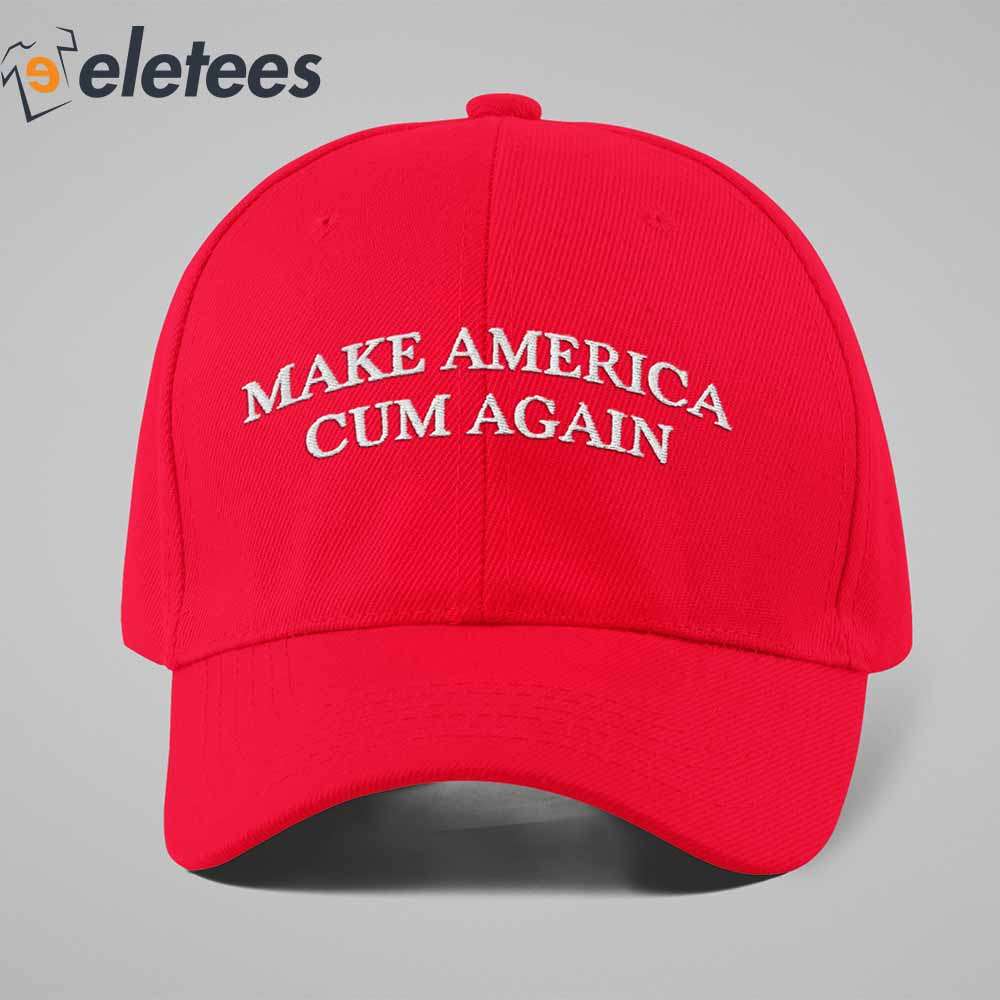 Make america cum again