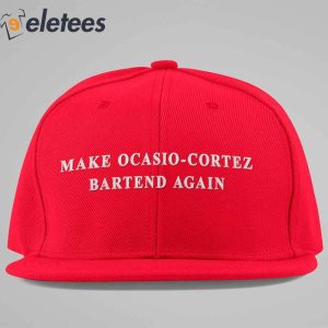 Make Ocasio Cortez Bartend Again Hat2