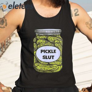 Pickle Slut Bottle Shirt 2