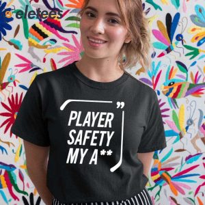 Player Safety My A Hockey Shirt 5
