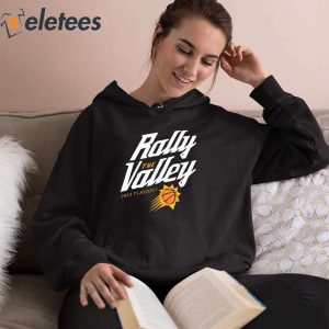 Rally The Valley 2023 Playoffs Phoenix Suns Shirt 3