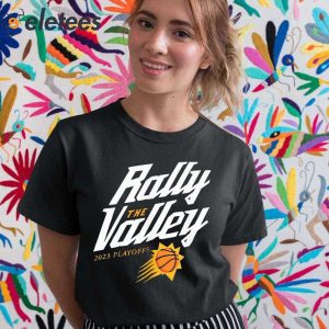 Rally The Valley 2023 Playoffs Phoenix Suns Shirt 5