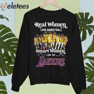 Real Woman Love Basketball Smart Woman Love The Lakers Shirt 4