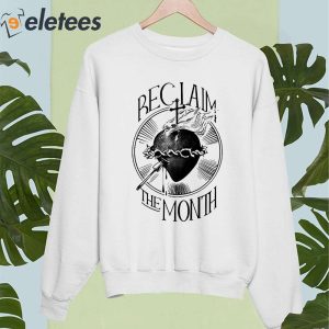Reclaim The Month Shirt 2