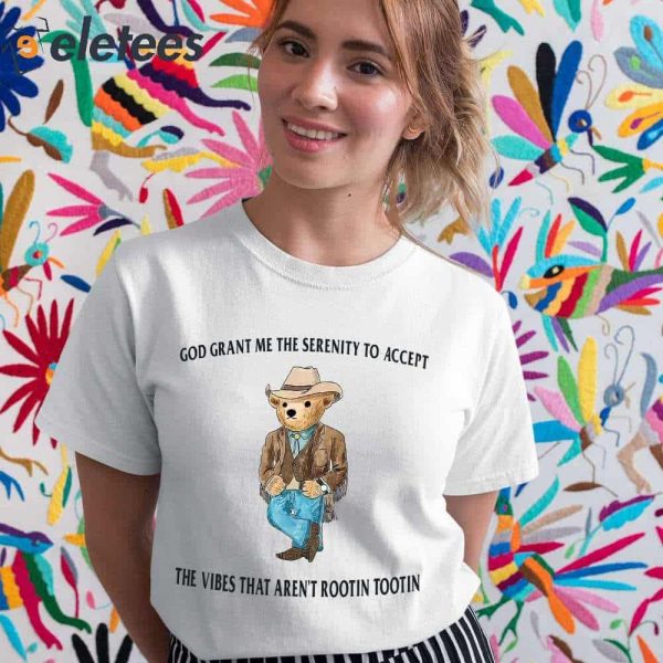 Rootin Tootin Polo Bear Serenity God Grant Me The Serenity To Accept Shirt