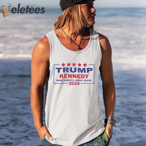 Trump Kennedy Make America Great Again 2024 Shirt 3