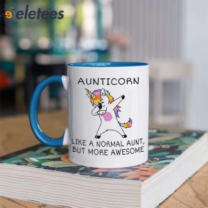 Unicorn Aunticorn Like A Normal Aunt But More Awesome Mug 2