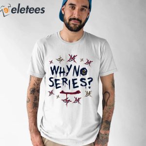 Why No Series Denver Shirt 1