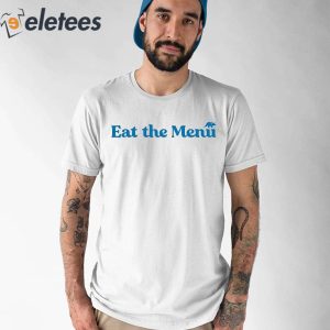5original eat the menu shirt shirt