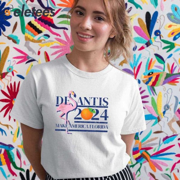 DeSantis 2024 Make America Florida Flamingo Election Shirt