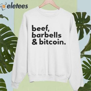 Beef Barbells And Bitcoin Shirt 5