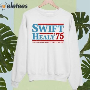 Blonde Wench Swift Healy 75 Love It If We Made It Great Again Shirt 4